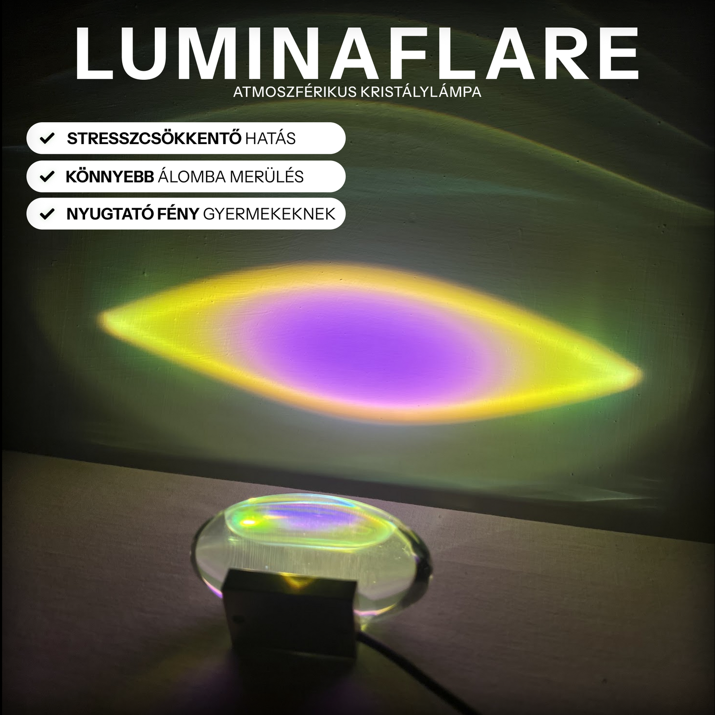 LuminaFlare – Atmoszférikus Kristálylámpa